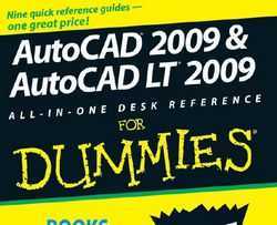 AutoCAD 2009 & AutoCAD LT 2009 All-in-One Desk Reference For DummiesӢİ棩
