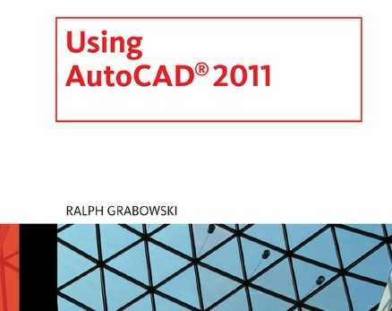 Using AutoCAD 2011电子书(英文版)免费下载